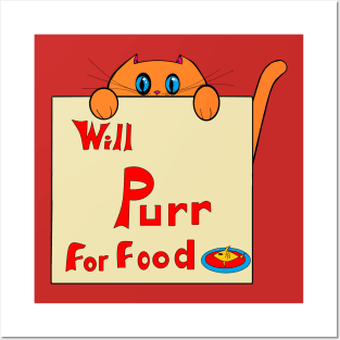 Cute Kitty, "Will Purr for Food" Posters and Art